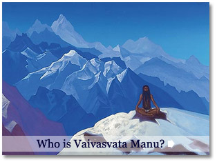 Who is Vaivasvata Manu?